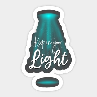 Keep In Your Light - Blue White Sticker